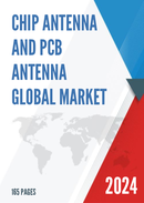 Global Chip Antenna and PCB Antenna Market Research Report 2023