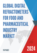 Global Digital Refractometers for Food and Pharmaceutical Industry Market Research Report 2023