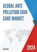 Global Anti Pollution Skin Care Market Insights and Forecast to 2028