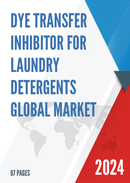 Global Dye Transfer Inhibitor for Laundry Detergents Market Research Report 2023