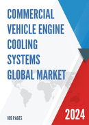 Global Commercial Vehicle Engine Cooling Systems Market Research Report 2023