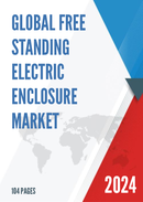 Global Free standing Electric Enclosure Industry Research Report Growth Trends and Competitive Analysis 2022 2028