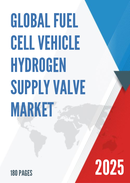 Global Fuel Cell Vehicle Hydrogen Supply Valve Market Research Report 2024