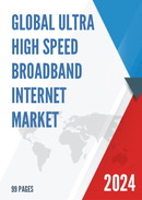 Global Ultra high speed Broadband Internet Market Insights and Forecast to 2028