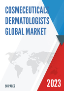 Global Cosmeceuticals Dermatologists Market Insights and Forecast to 2028