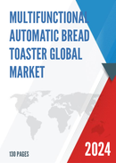 Global Multifunctional Automatic Bread Toaster Market Research Report 2023