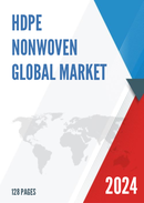 Global HDPE Nonwoven Market Insights Forecast to 2028