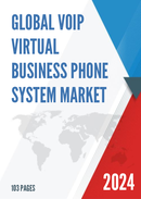 Global VoIP Virtual Business Phone System Market Research Report 2023