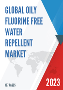 Global Oily Fluorine Free Water Repellent Market Research Report 2023