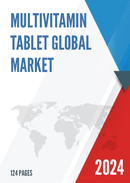 Global Multivitamin Tablet Market Insights Forecast to 2028