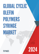 Global Cyclic Olefin Polymers Syringe Market Research Report 2023