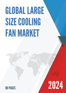 Global Large Size Cooling Fan Market Insights Forecast to 2028
