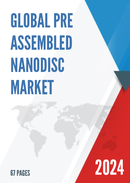 Global Pre assembled Nanodisc Market Research Report 2023