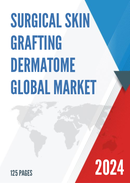 Global Surgical Skin Grafting Dermatome Market Research Report 2023