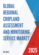 Global Regional Cropland Assessment and Monitoring Service Market Research Report 2024