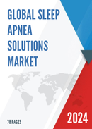 Global Sleep Apnea Solutions Market Research Report 2022