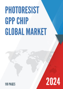 Global Photoresist GPP Chip Market Research Report 2023