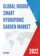 Global Indoor Smart Hydroponic Garden Market Research Report 2022