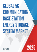 Global 5G Communication Base Station Energy Storage System Market Research Report 2025