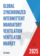 Global Synchronized Intermittent Mandatory Ventilation Ventilator Market Research Report 2023