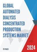 Global Automated Dialysis Concentrated Production Systems Market Insights and Forecast to 2028