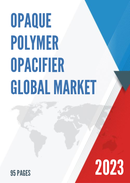 Global Opaque Polymer Opacifier Market Insights and Forecast to 2028