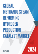 Global Methanol Steam Reforming Hydrogen Production Catalyst Market Research Report 2024