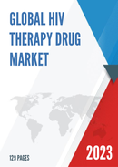 Global HIV Therapy Drug Market Insights Forecast to 2029