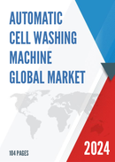 Global Automatic Cell Washing Machine Market Research Report 2023