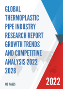 Global Thermoplastic Pipe Market Insights Forecast to 2028