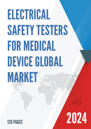 Global Electrical Safety Testers for Medical Device Market Insights and Forecast to 2028