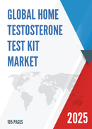Global Home Testosterone Test Kit Market Research Report 2024