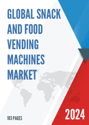 Global and United States Snack and Food Vending Machines Market Insights Forecast to 2027