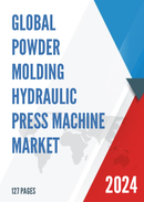 Global Powder Molding Hydraulic Press Machine Market Size Manufacturers Supply Chain Sales Channel and Clients 2022 2028