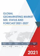 COVID 19 Impact on Global Geomarketing Market Size Status and Forecast 2020 2026