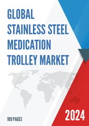 Global Stainless Steel Medication Trolley Market Research Report 2023