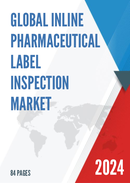 Global Inline Pharmaceutical Label Inspection Market Research Report 2023