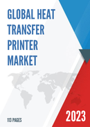 Global Heat Transfer Printer Market Research Report 2022