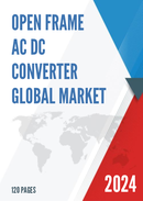 Global Open Frame AC DC Converter Market Research Report 2023