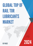 Global Top of Rail TOR Lubricants Market Insights Forecast to 2029