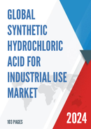 Global Synthetic Hydrochloric Acid for Industrial Use Market Research Report 2023