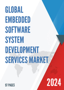 Global Embedded Software System Development Services Market Research Report 2024