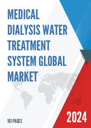 Global Medical Dialysis Water Treatment System Market Research Report 2023