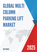 Global Multi column Parking Lift Market Research Report 2025