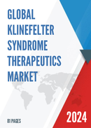 Global Klinefelter Syndrome Therapeutics Market Research Report 2023