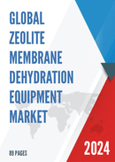 Global Zeolite Membrane Dehydration Equipment Market Research Report 2024