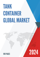 Global Tank Container Market Size Manufacturers Supply Chain Sales Channel and Clients 2022 2028