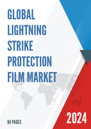 Global Lightning Strike Protection Film Market Research Report 2024