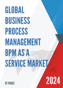 Global Business Process Management BPM as a Service Market Size Status and Forecast 2021 2027