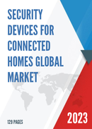 Global Security Devices for Connected Homes Market Insights and Forecast to 2028